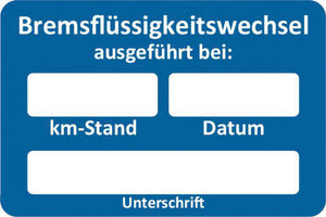 Inspektionsaufkleber Kfz- INSPKLEB-BREMSFLUESSIGKT-WECHSEL-250STK     Verpackungsinhalt    1 Einheit - Marktplatz24